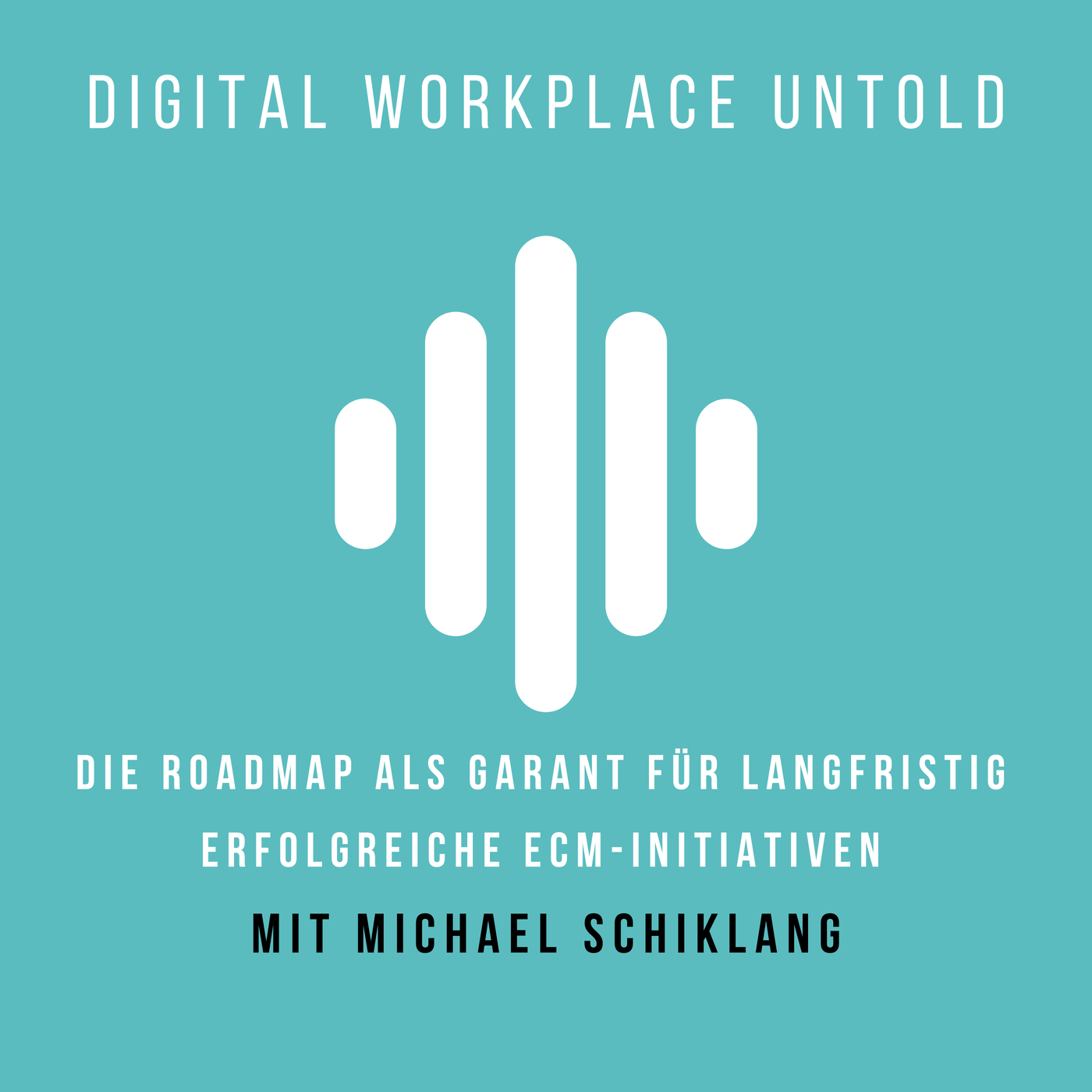 Die Roadmap als Garant für langfristig erfolgreiche ECM-Initiativen