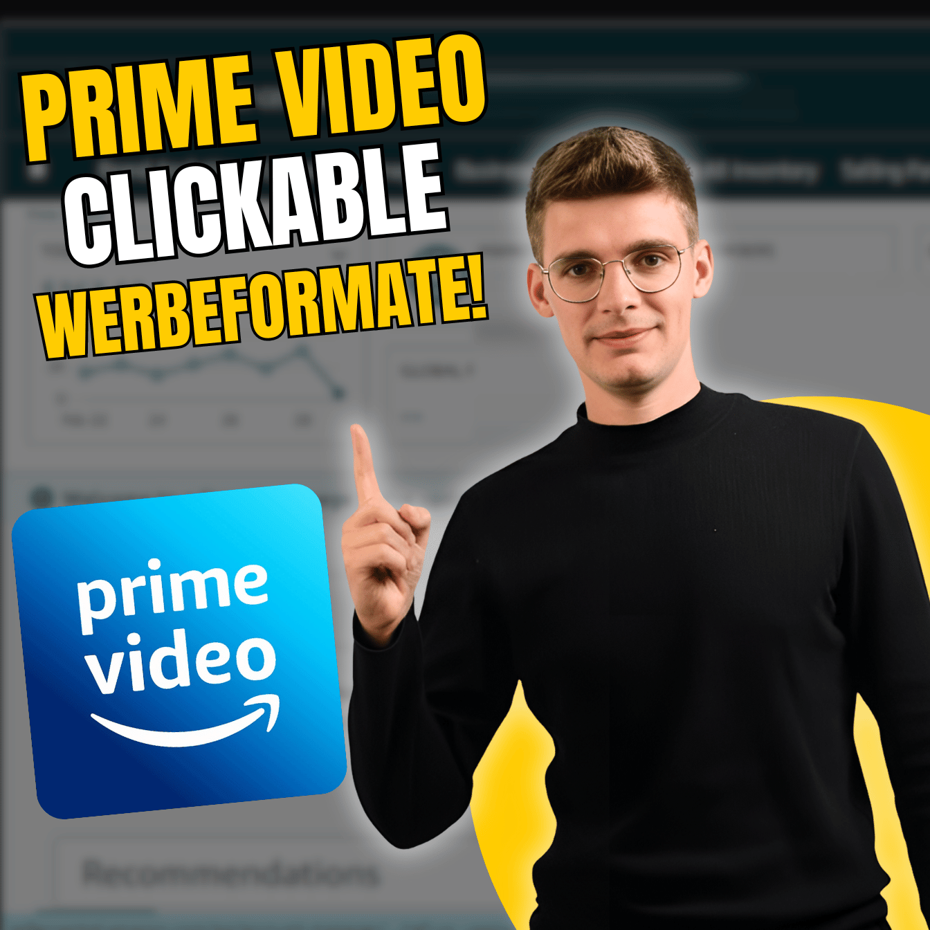 Clickable ADs Prime Video, Update bei Brand Tailored Promotion und Sponsored Brands Kampagnen I KW21