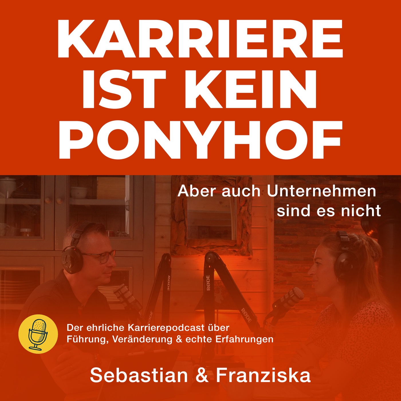 Karriere ist kein Ponyhof – Der ehrliche Karrierepodcast über Führung, Veränderung & echte Erfahrungen