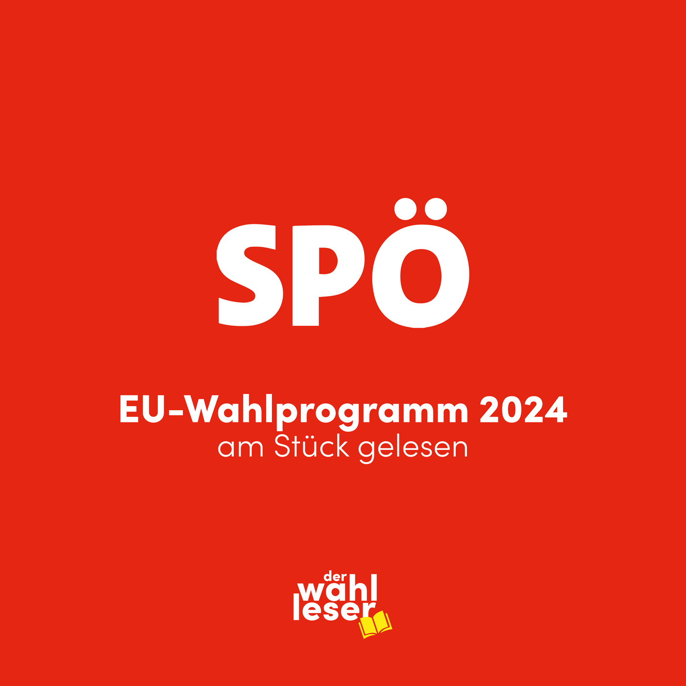 Das ganze EU-Wahlprogramm der SPÖ am Stück gelesen | Europawahl 2024