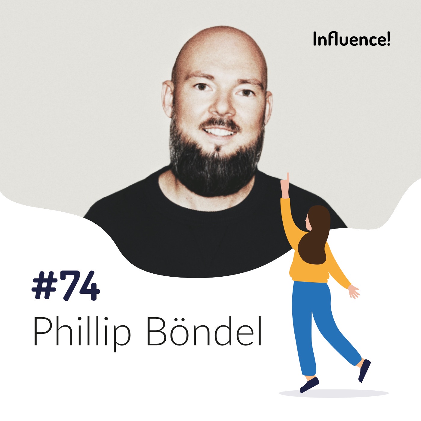 #74 | Phillip Böndel, wie beeinflusst die HipHip-Kultur Business und Gesellschaft?