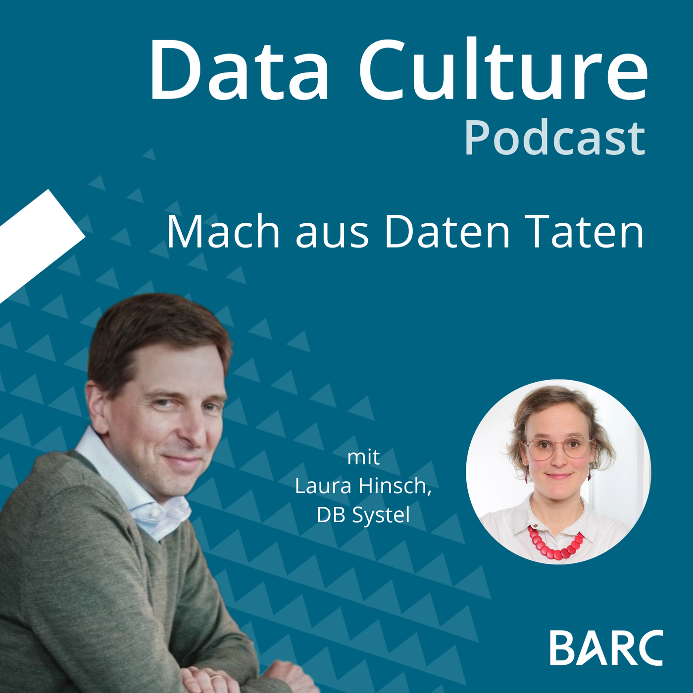 Mach aus Daten Taten – über Datenstrategie und -organisation bei der Deutschen Bahn – mit Laura Hinsch, DB Systel