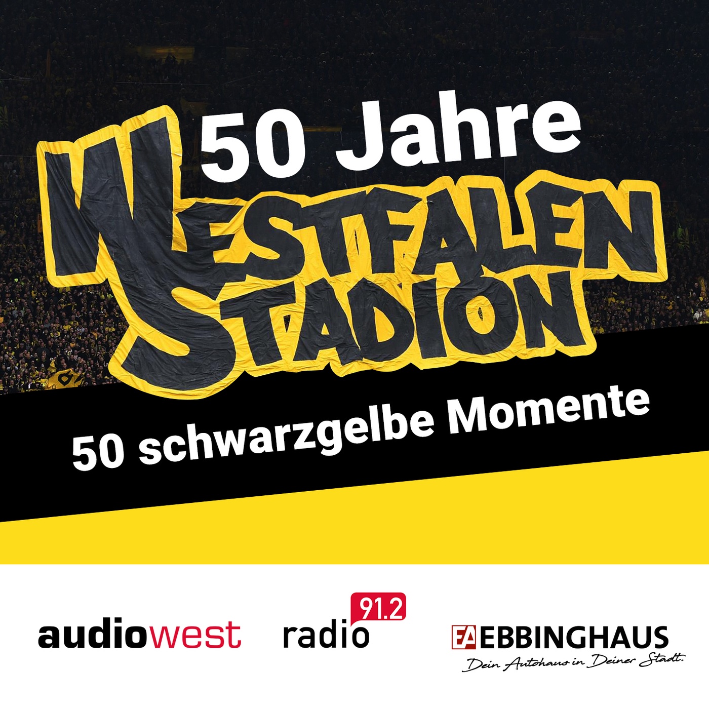 50 Jahre Westfalenstadion - 50 schwarzgelbe Momente
