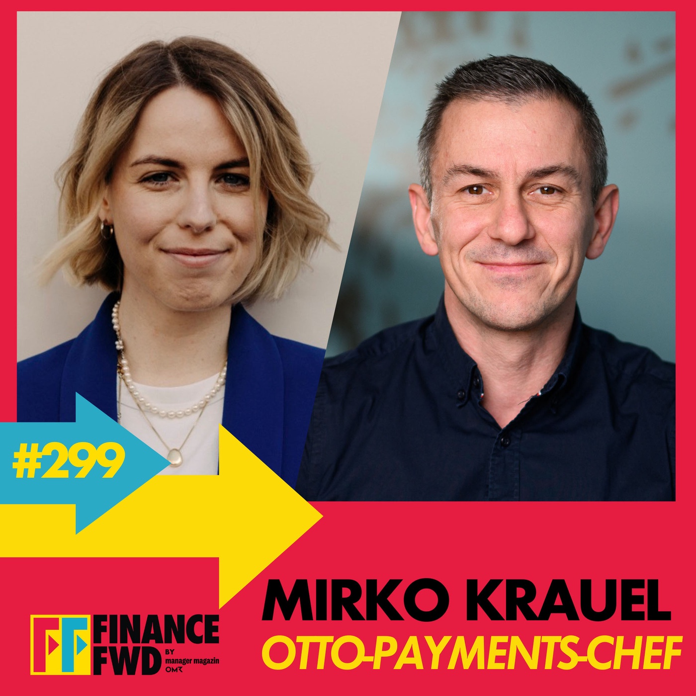 FFWD #299 mit Otto Payments-Chef Mirko Krauel