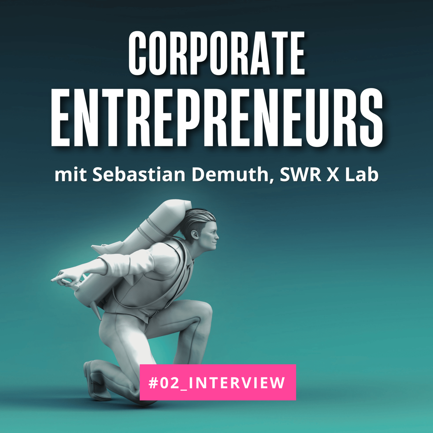 003 Interview mit Sebastian Demuth Innovation Manager @ SWR X Lab