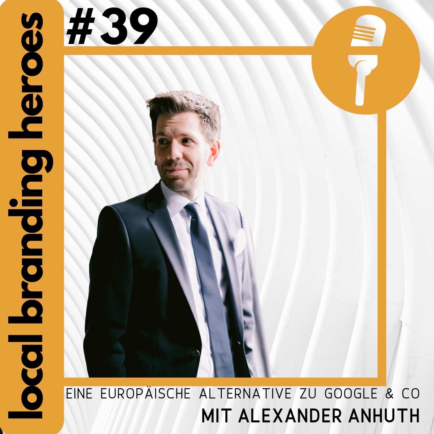 #39 Alexander Anhuth, Gründer und Geschäftsführer, Factor Eleven GmbH