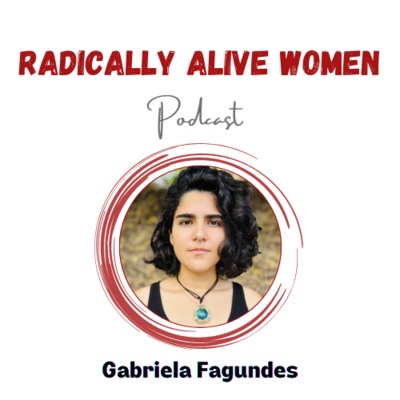 Becoming Woman: Gabriela Fagundes