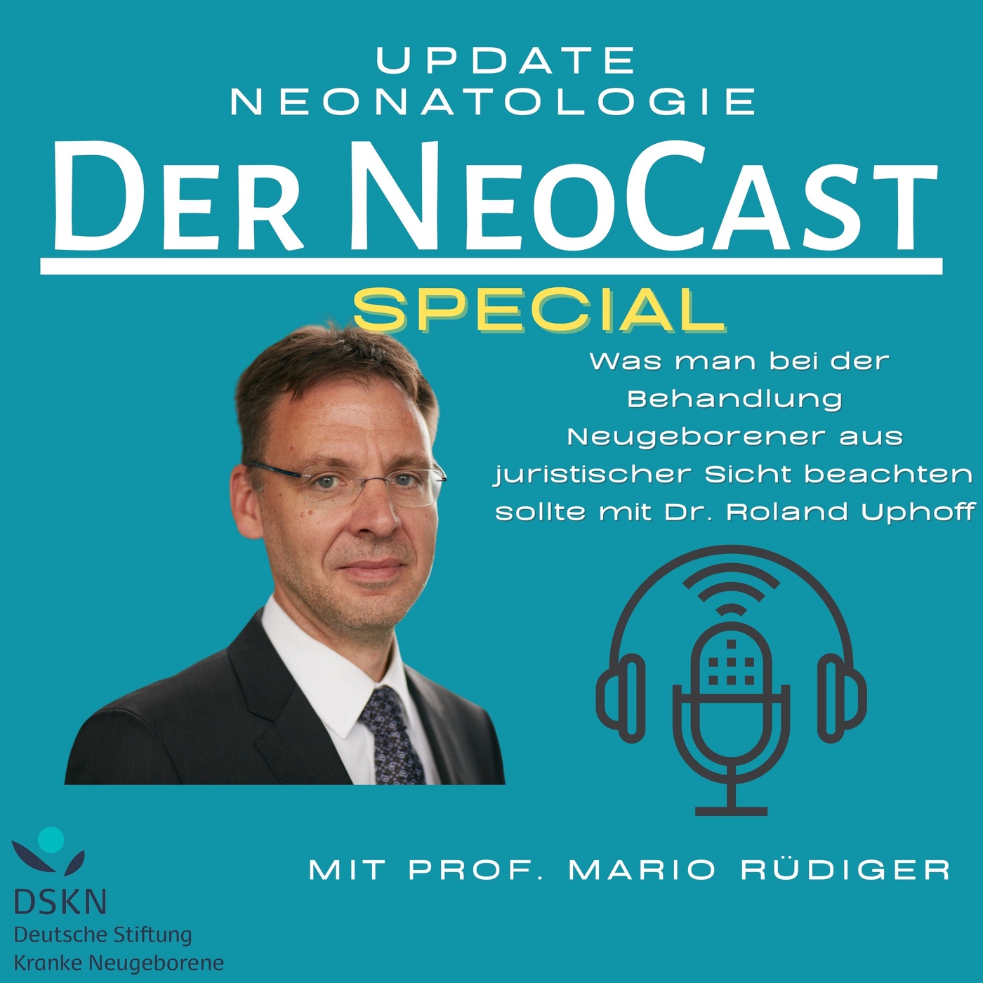 Special: Was man bei der Behandlung Neugeborener aus juristischer Sicht beachten sollte - mit Dr. Roland Uphoff