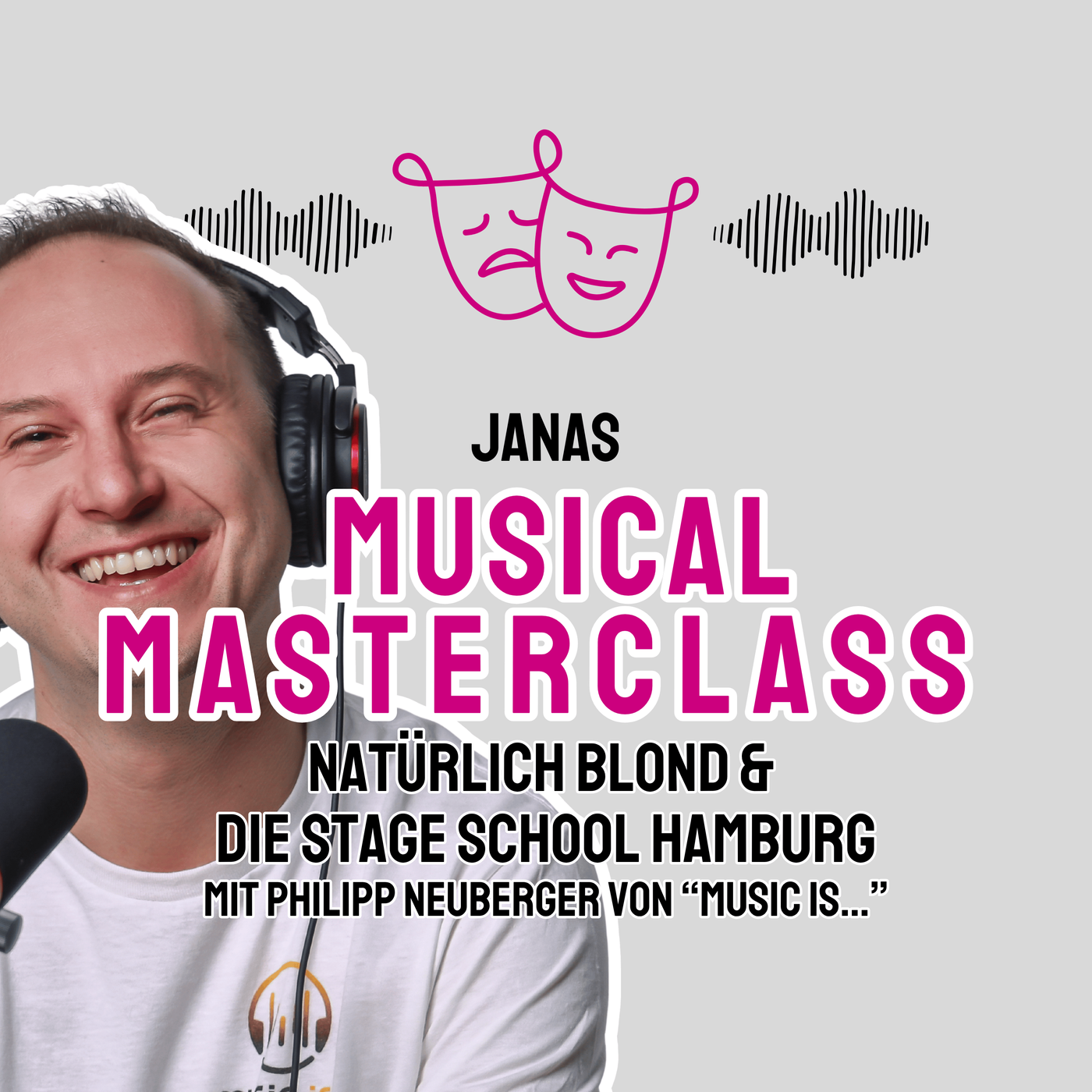 Natürlich Blond & die Stage School Hamburg - mit Philipp Neuberger