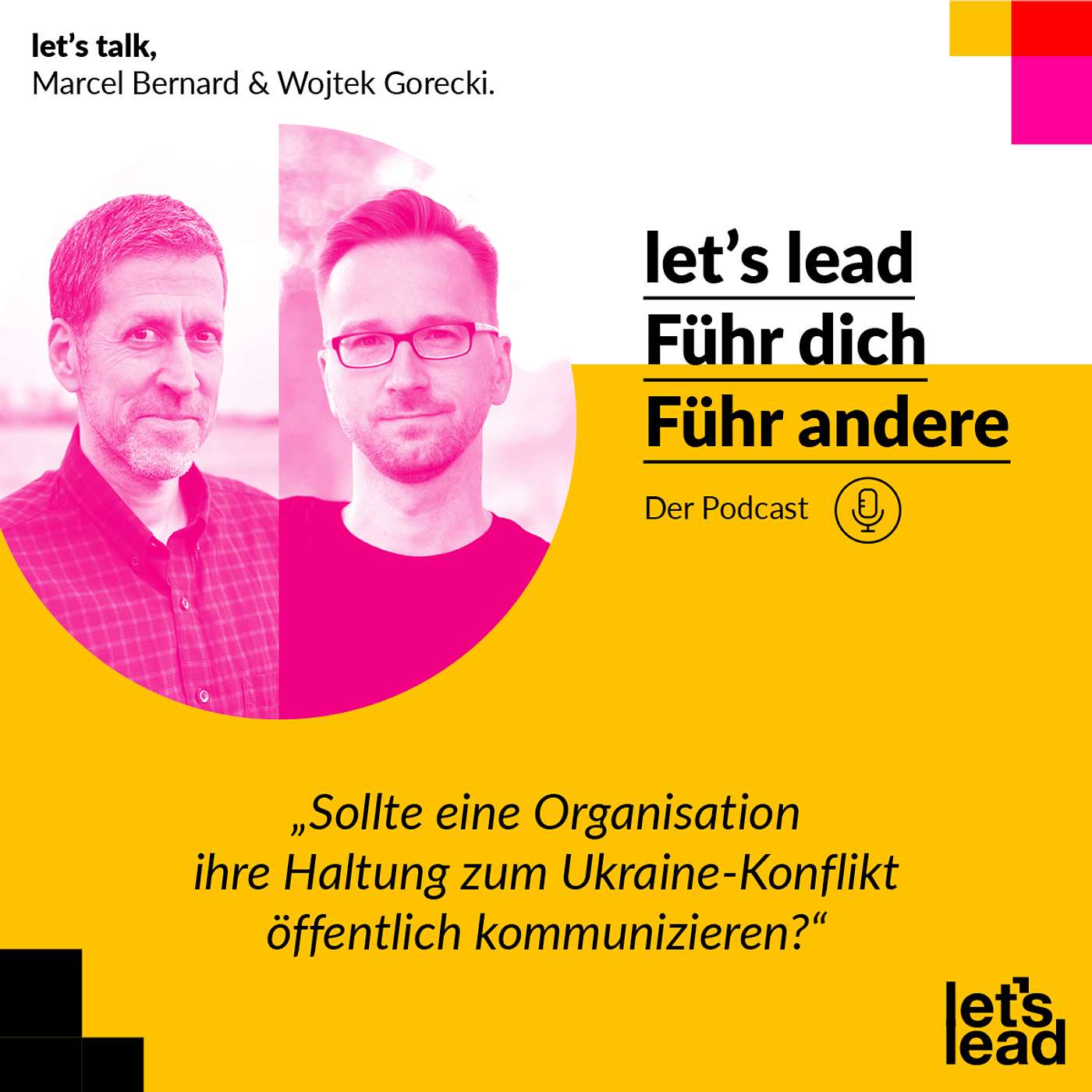 #57 Sollte eine Organisation ihre Haltung zum Ukraine-Konflikt öffentlich kommunizieren?