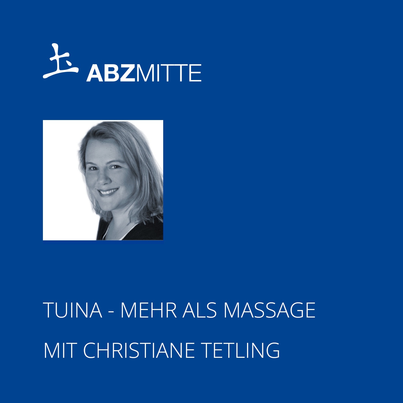 Tuina - mehr als Massage