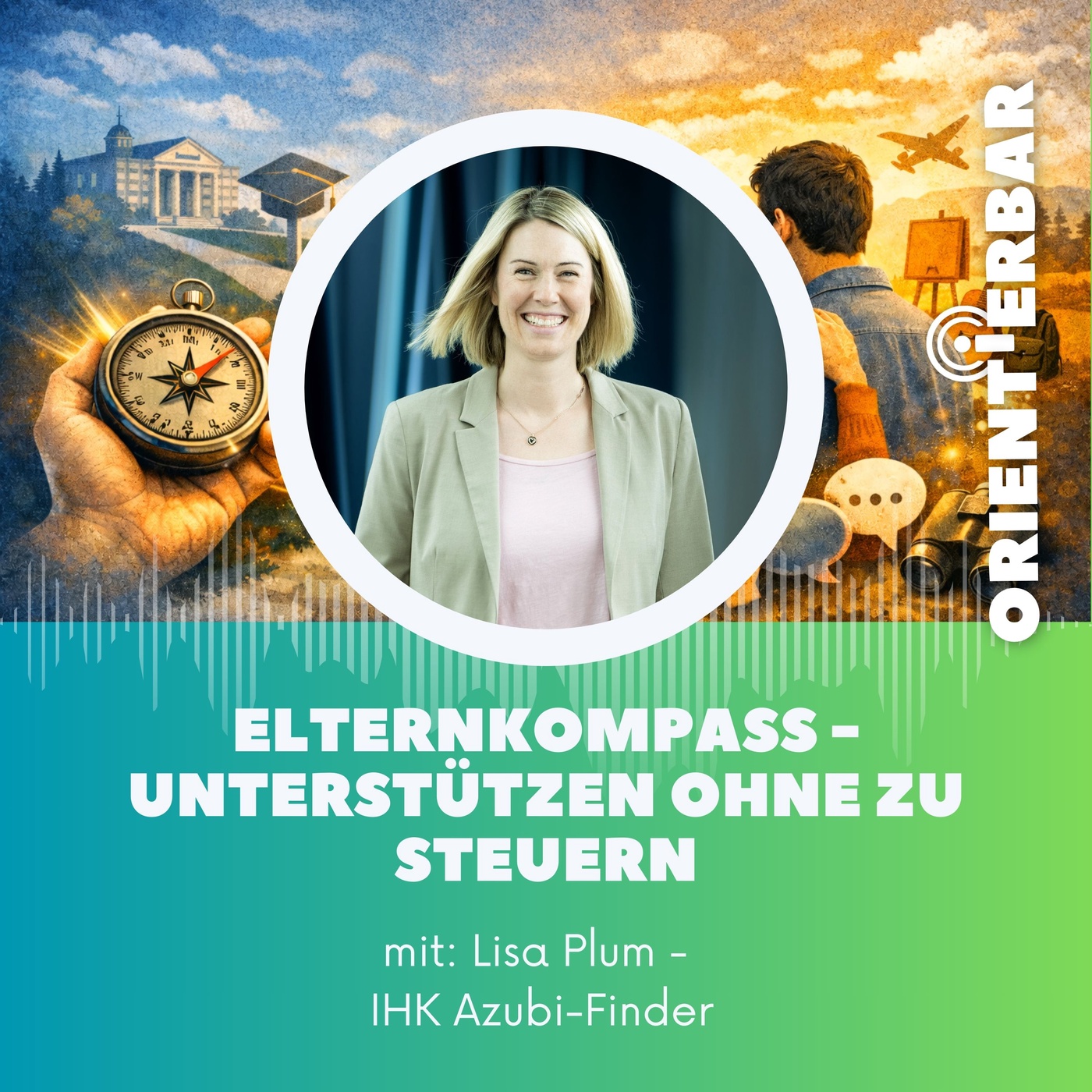 Orientierbar spezial: Wie Eltern zu guten Coaches werden