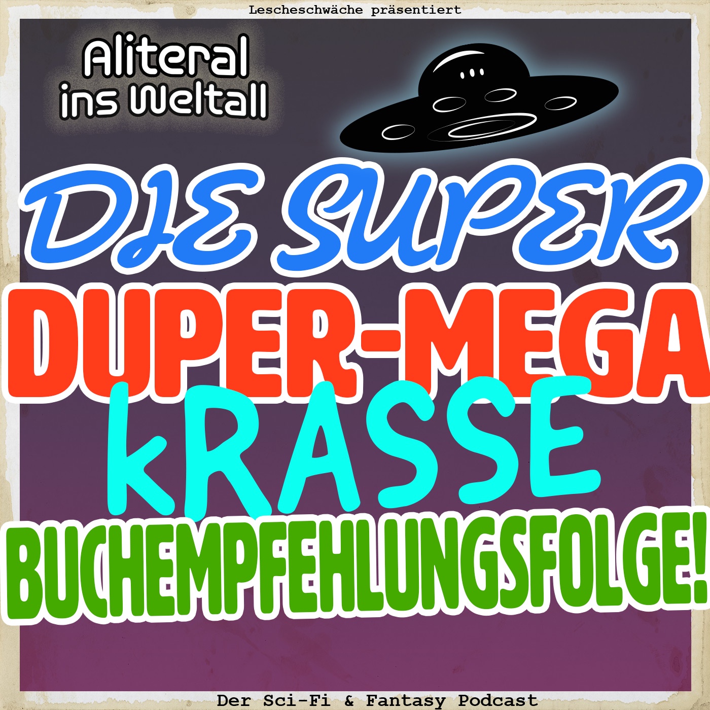 Folge 76 - Die super-duper-mega-krasse Buchempfehlungsfolge!