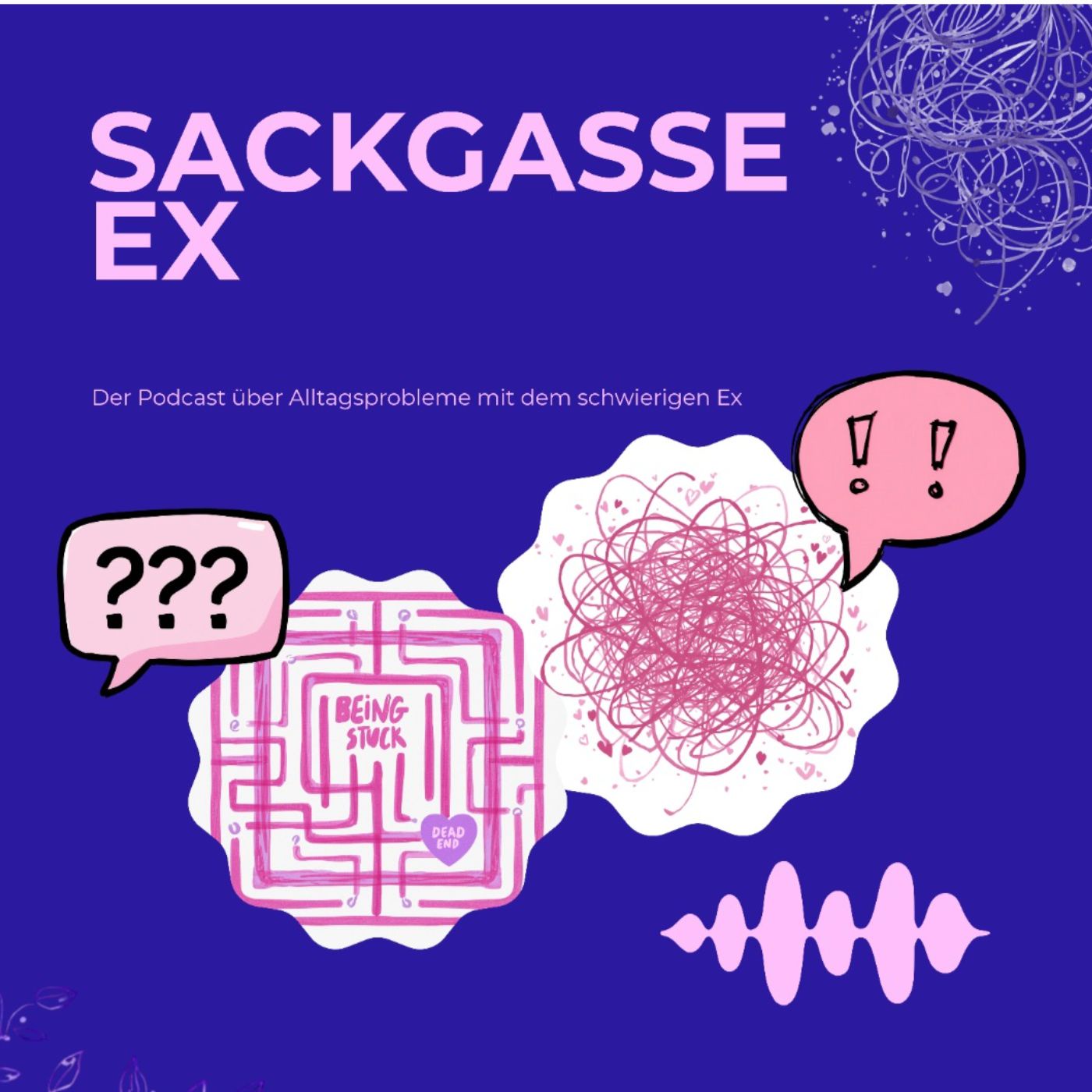 SACKGASSE EX