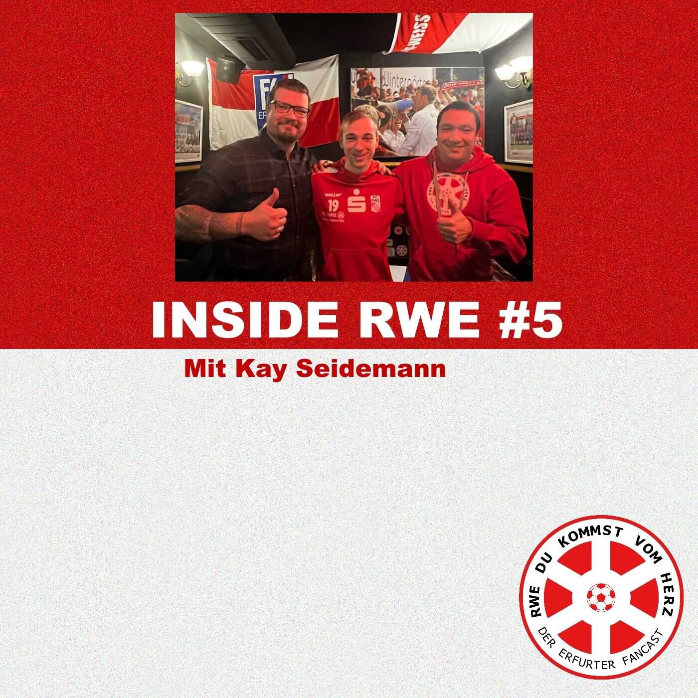 #46 INSIDE RWE #5 Mit Kay Seidemann