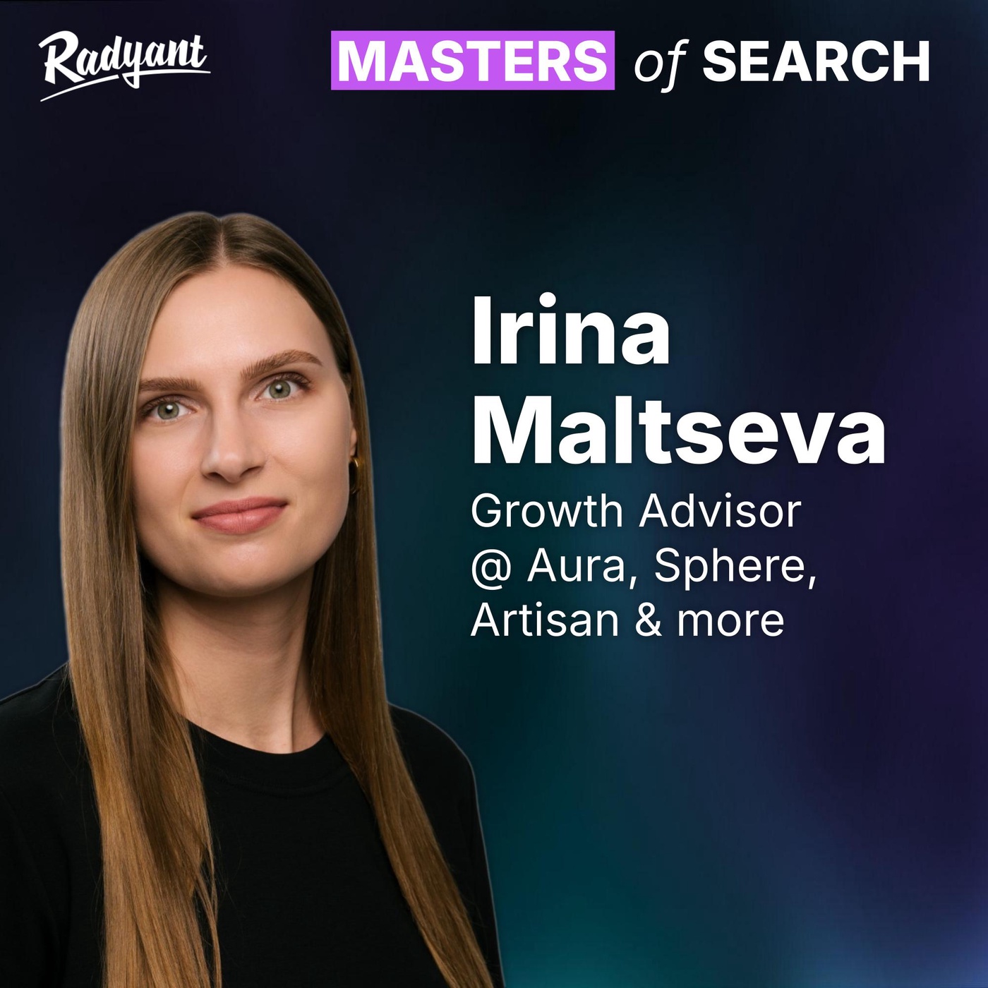 WIN IN SEO AS AN EARLY-STAGE STARTUP | Irina Maltseva, Growth Advisor @ Aura, Sphere, Artisan & more | #17