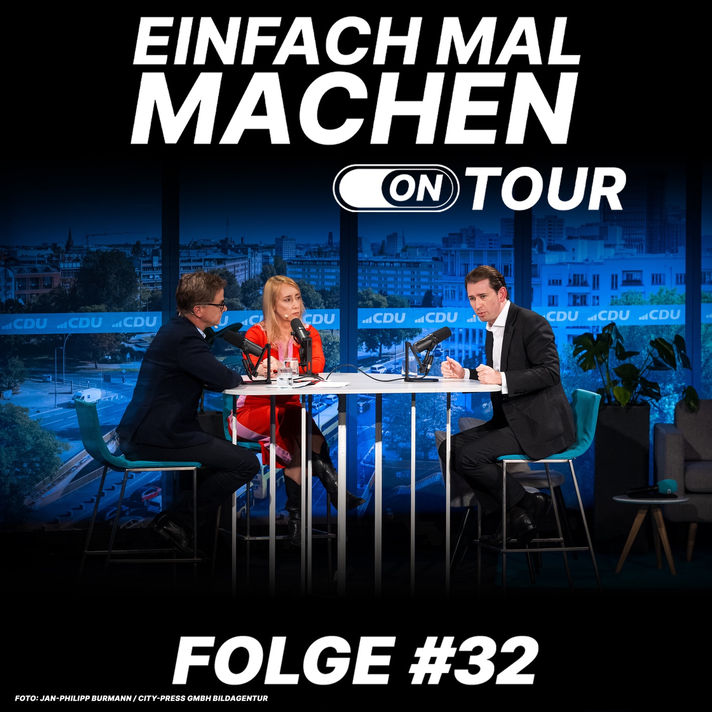 Einfach mal machen - Folge #32 mit Melanie Amann & Sebastian Kurz: Streitgespräch in Frankfurt