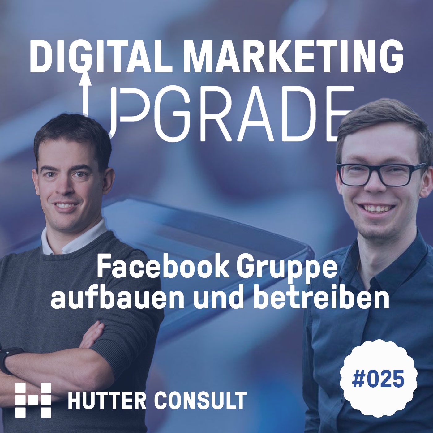 Facebook Gruppe aufbauen und betreiben - mit Jakob Strehlow #025