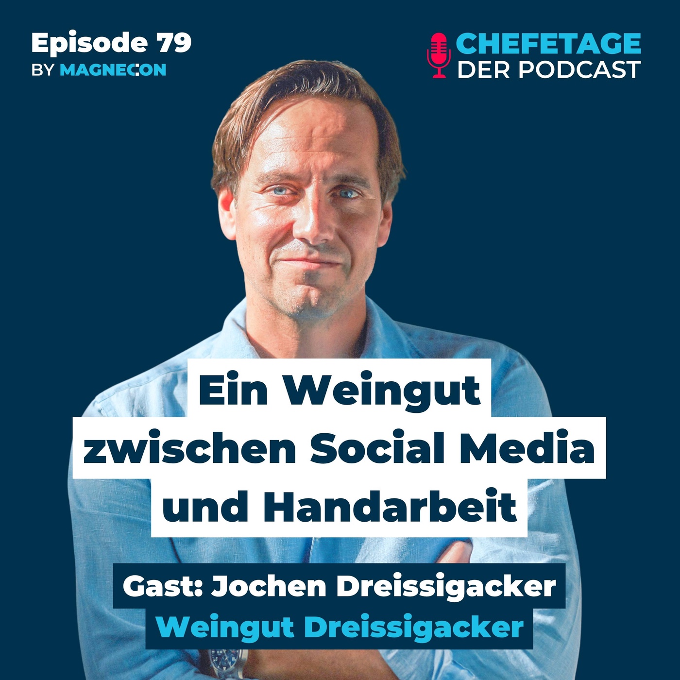 Ein Weingut zwischen Social Media und Handarbeit, Gast: Jochen Dreissigacker, Weingut Dreissigacker (#79)