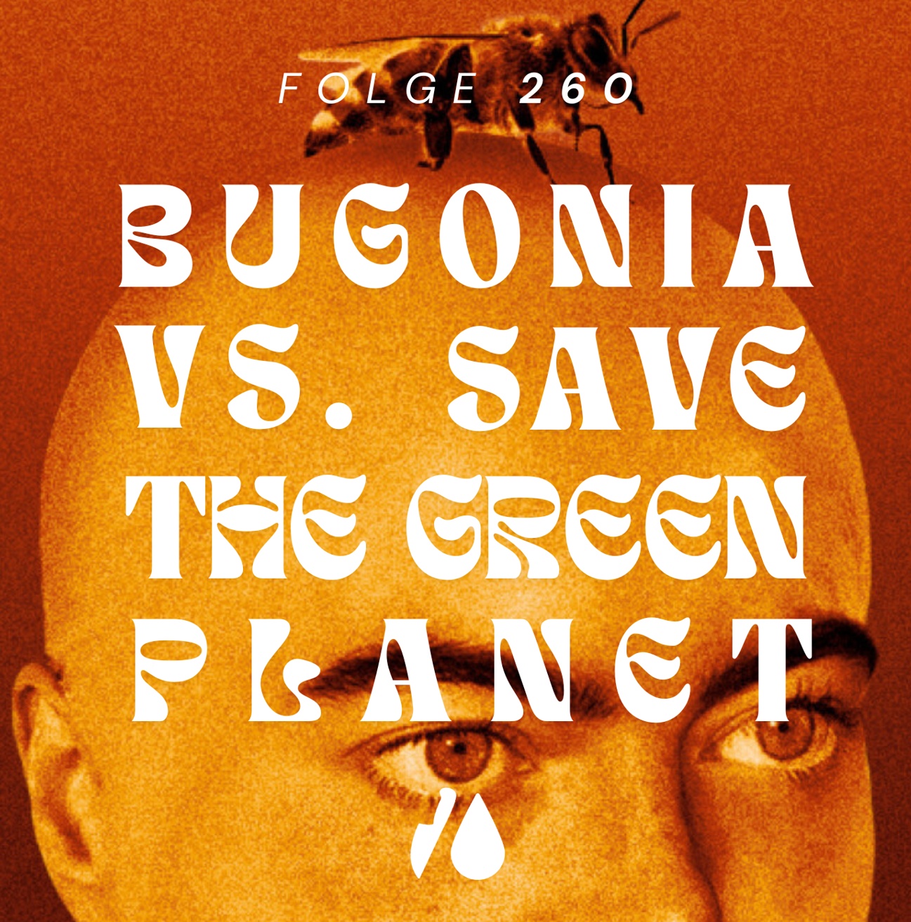 #260 - Bugonia vs. Save the Green Planet