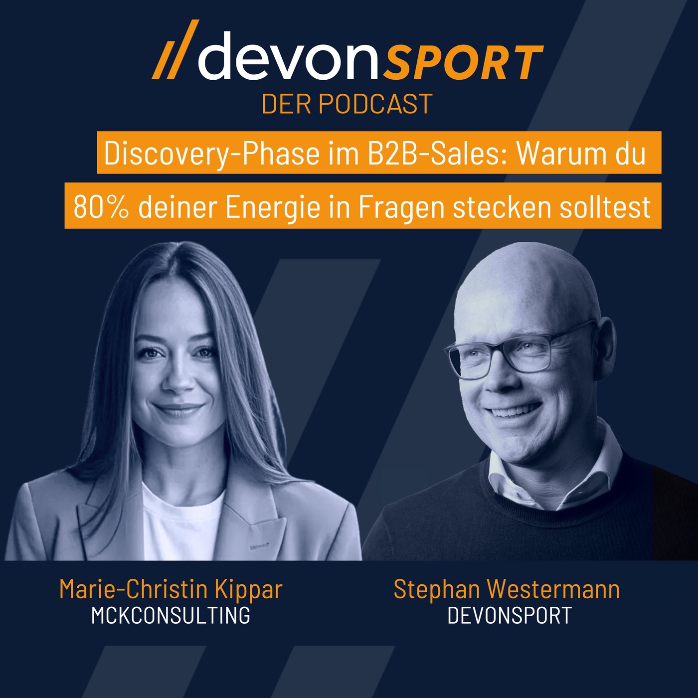Discovery-Phase im B2B-Sales: Warum du 80 % deiner Energie in Fragen stecken solltest – mit Marie-Christin Kippar #104