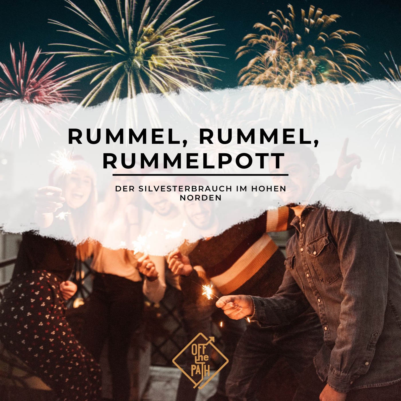 Rummel, rummel, Rummelpott: Der Silvesterbrauch im hohen Norden