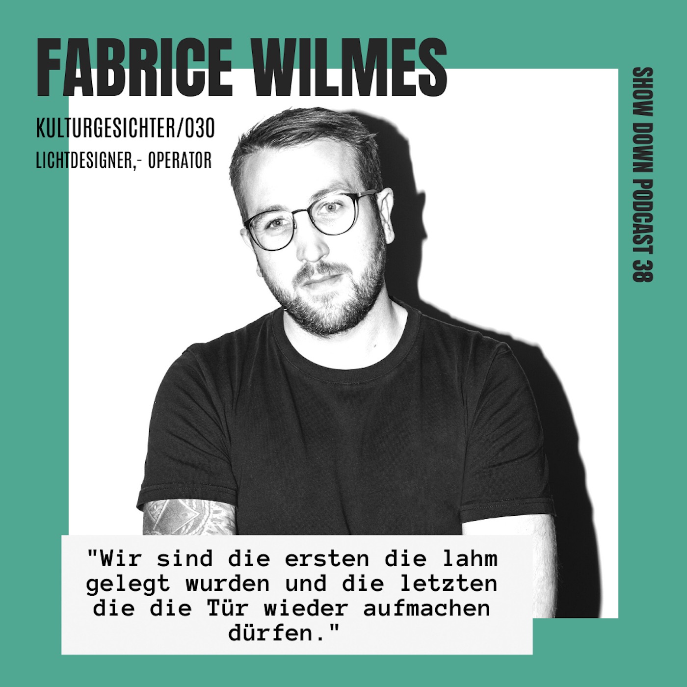 #38 - Fabrice von Kulturgesichter030 über Hilfsinitiativen, Systemrelevanz und fehlenden Respekt