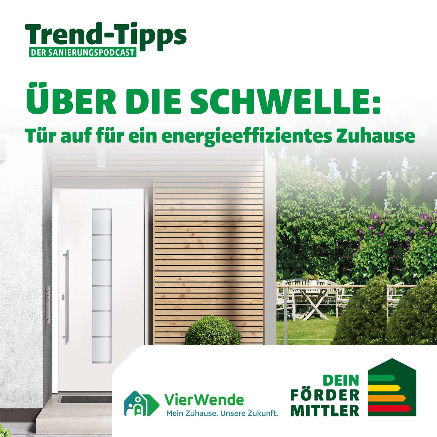 Über die Schwelle: Tür auf für ein energieeffizientes Zuhause