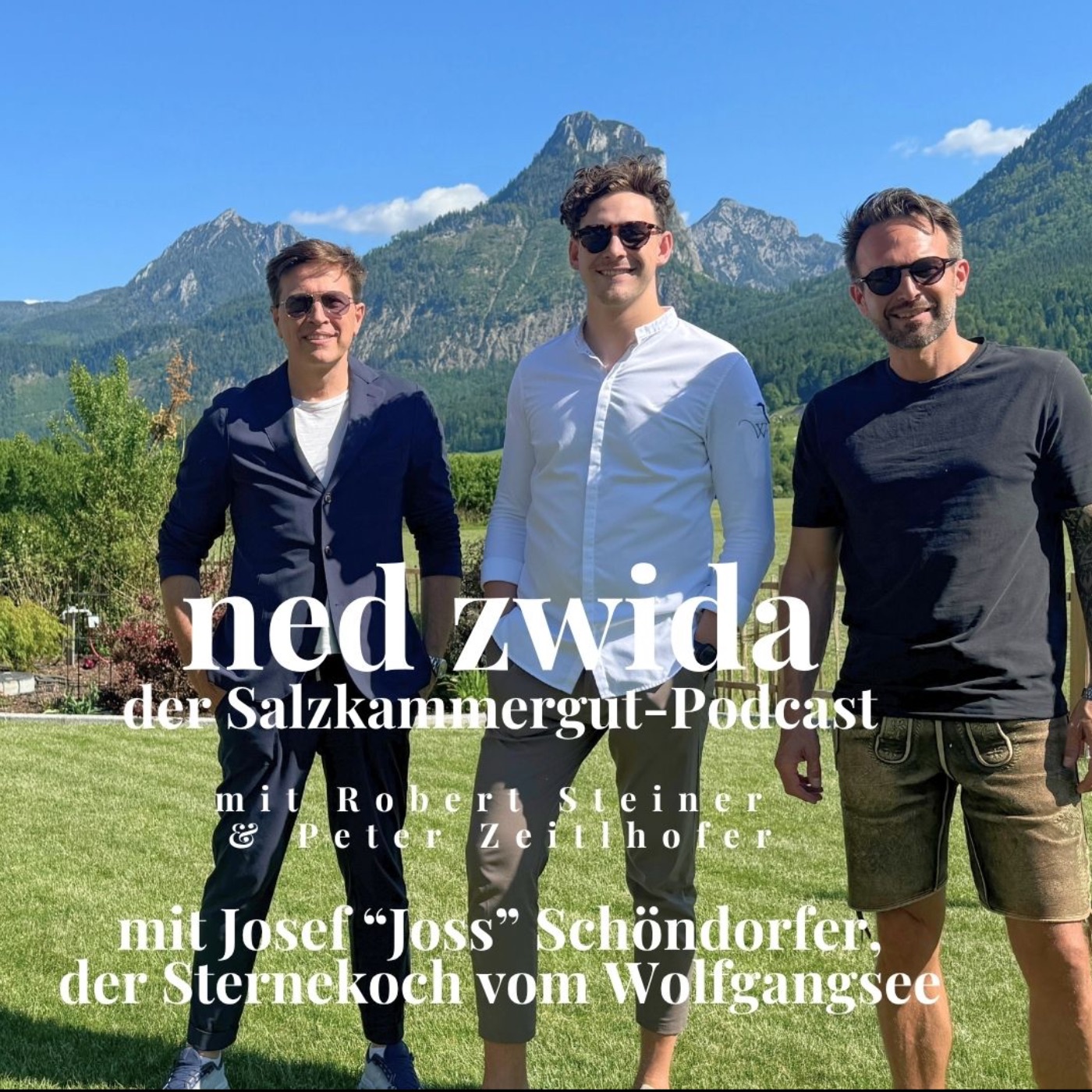 Episode 93: Joss Schöndorfer: Der Sternekoch aus Abersee 
