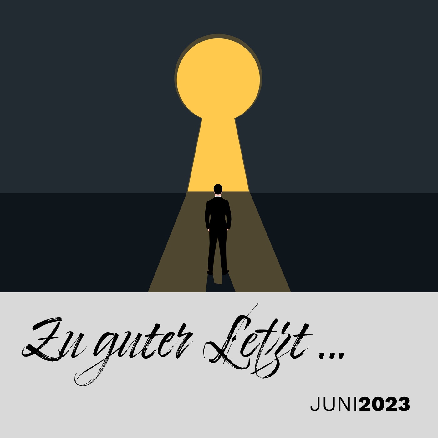 Zu guter Letzt … (Juni 2023)