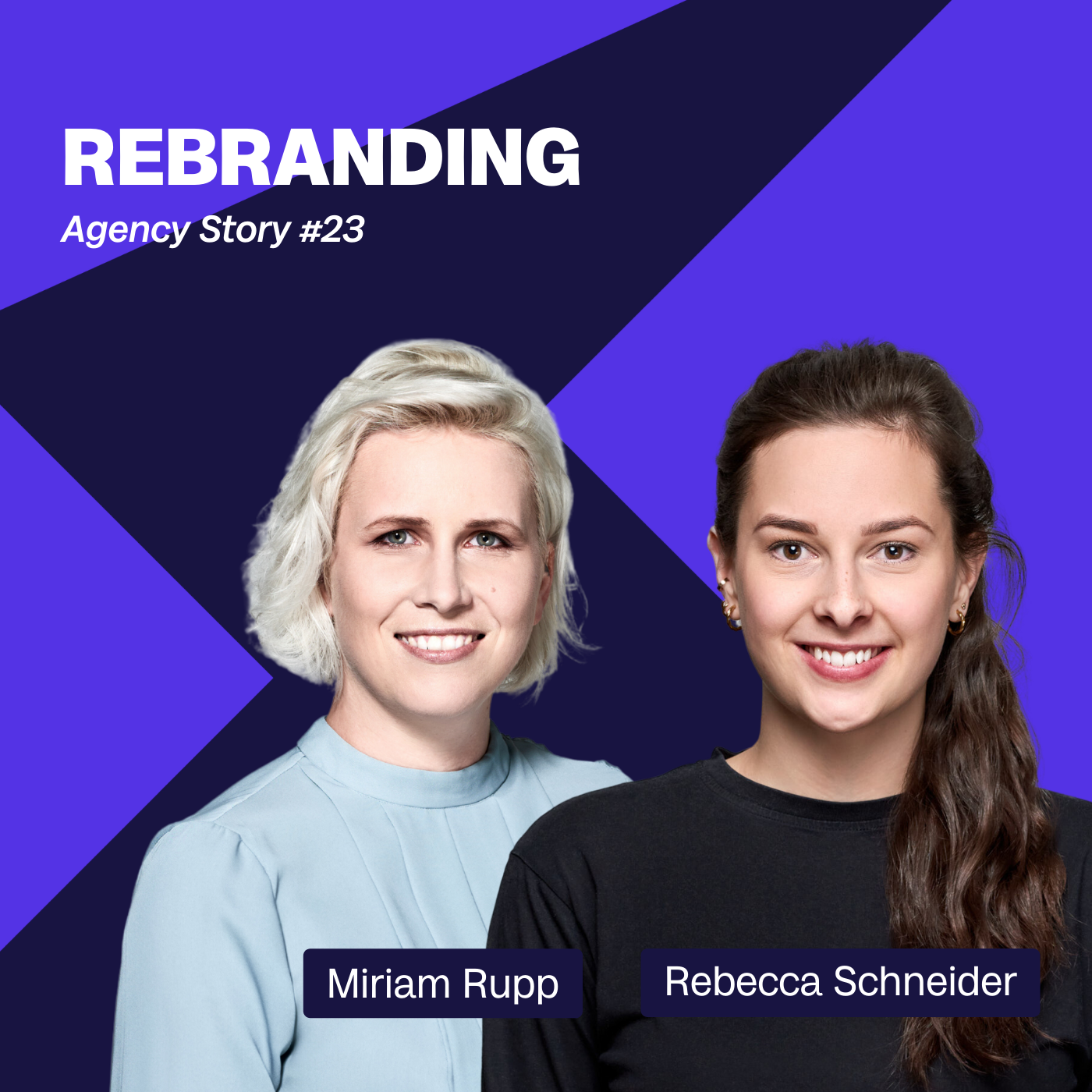 Agency Stories #23 – Rebranding