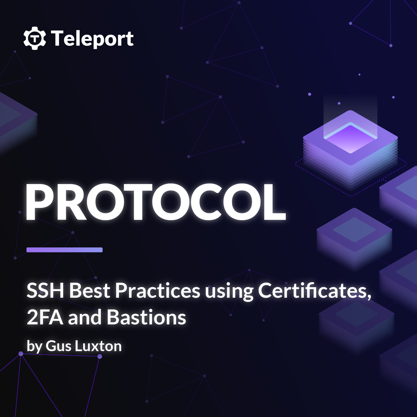 SSH Best Practices using Certificates, 2FA and Bastions