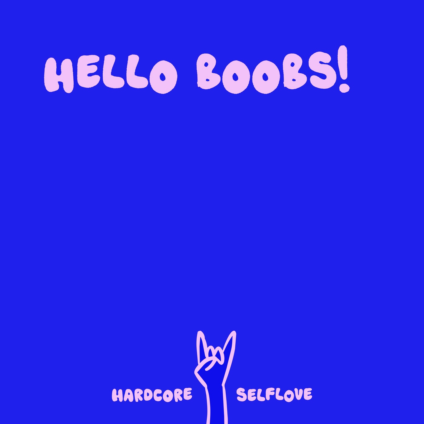Hello Boobs! 