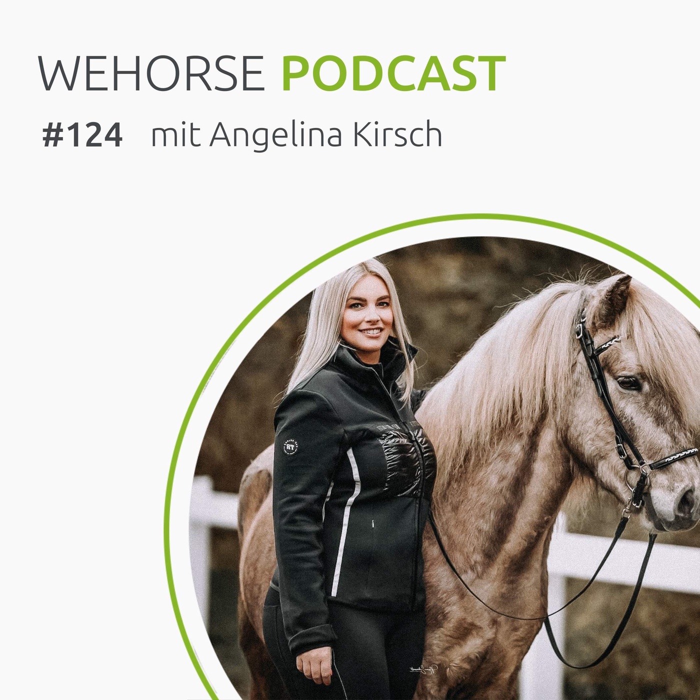 #124 Moderatorin Angelina Kirsch: Liebe zum Islandpferd