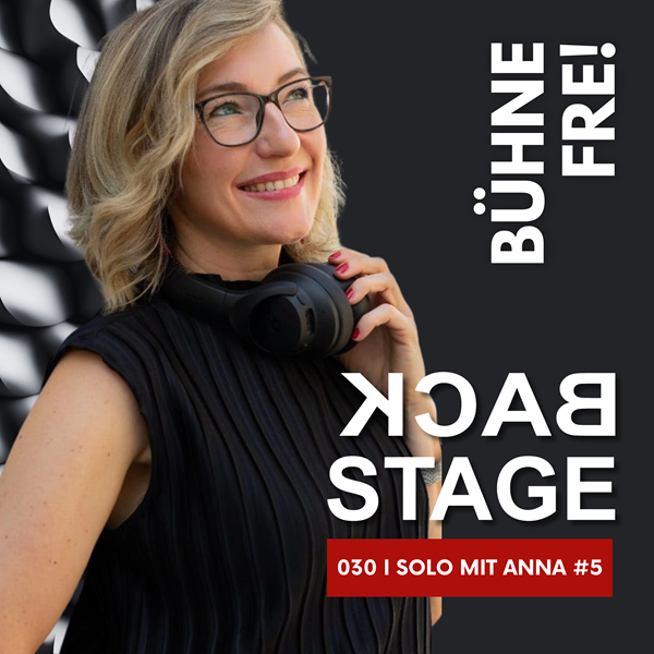 SOLO aus dem BACKSTAGE #5: Präsenz - so wirst du nicht mehr übersehen!
