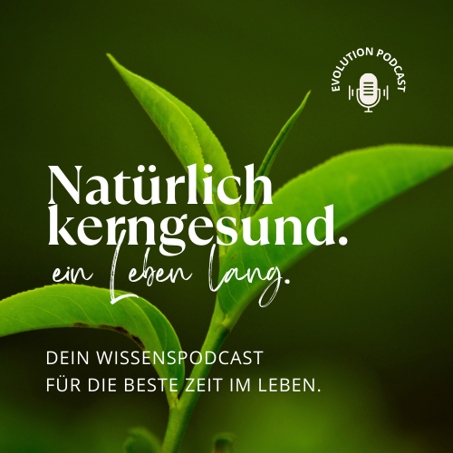 Natürlich kerngesund - ein Leben lang