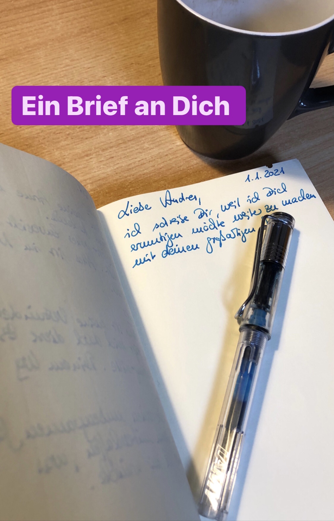 #53 Ein Brief an Dich