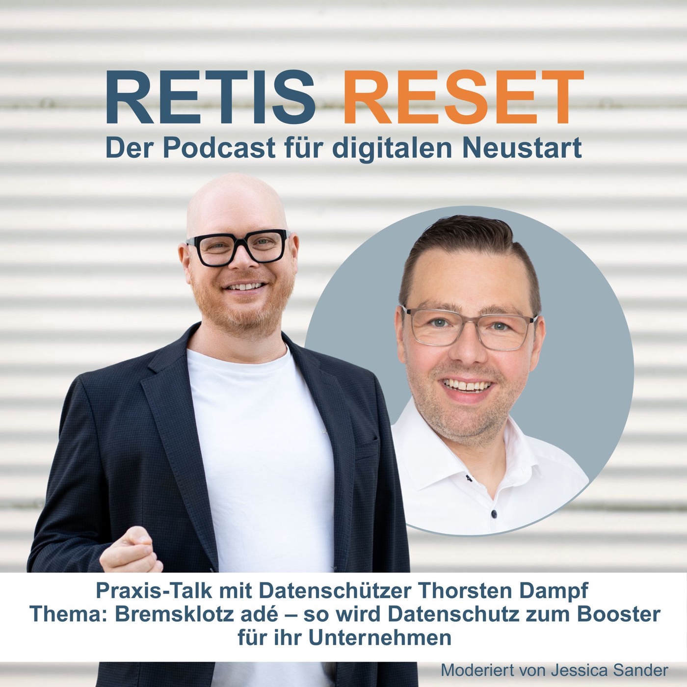 #8 ⁠ ⁠⁠Bremsklotz adé: so wird Datenschutz zum Booster für ihr Unternehmen – Praxistalk mit Datenschützer Thorsten Dampf
