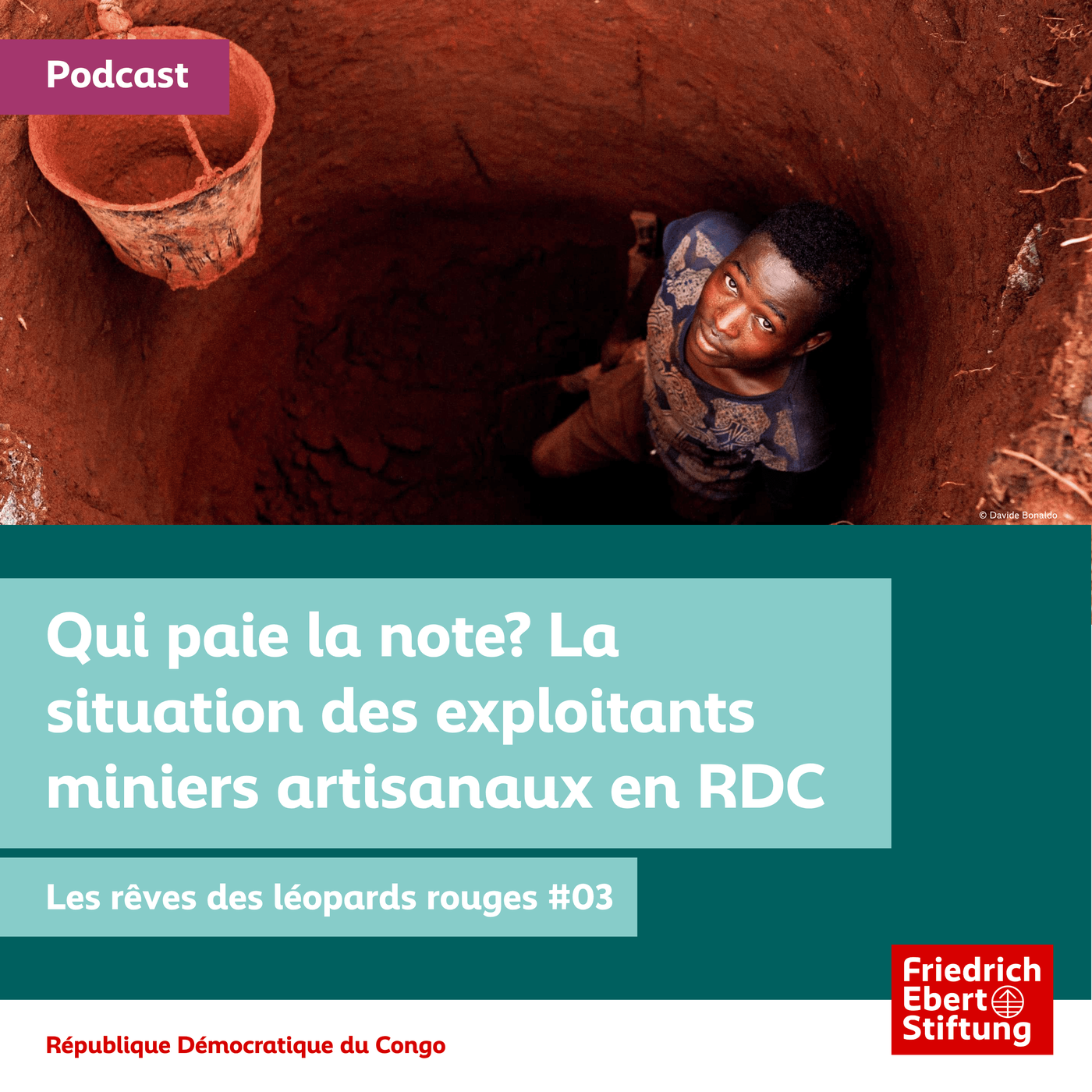 03 | Qui paie la note? La situation des exploitants miniers artisanaux en RDC