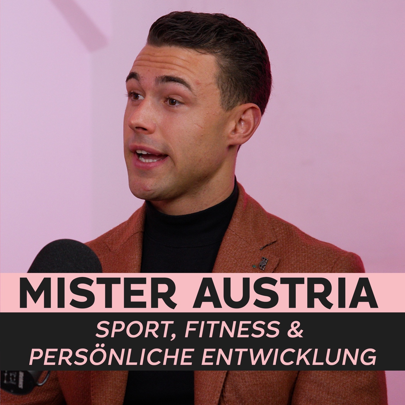 Sport, Fitness & persönliche Entwicklung - Mister Austria Alexander Höfler im Gespräch mit Gert Kunze