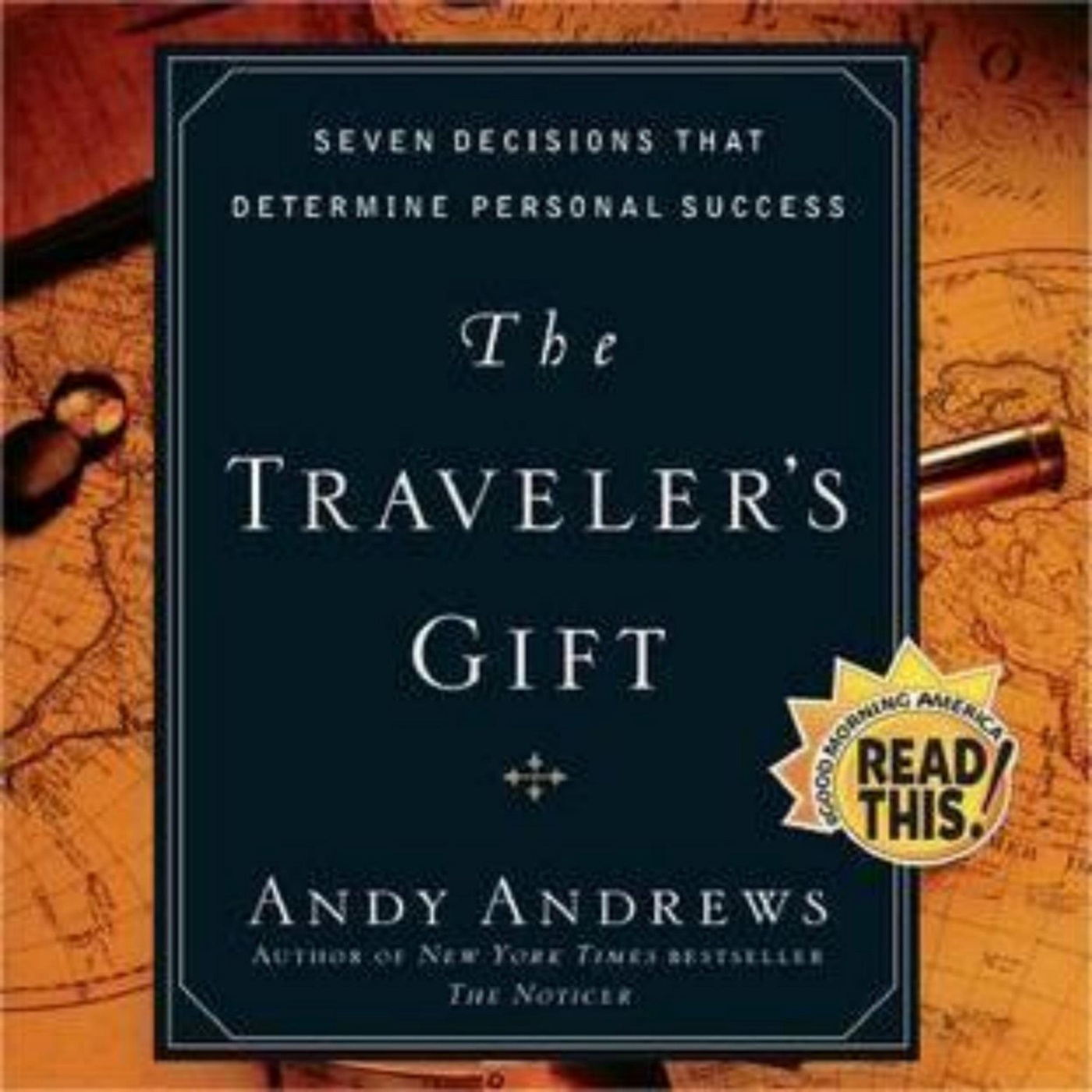 Book The Traveler's Gift: A Journey of Personal Discovery