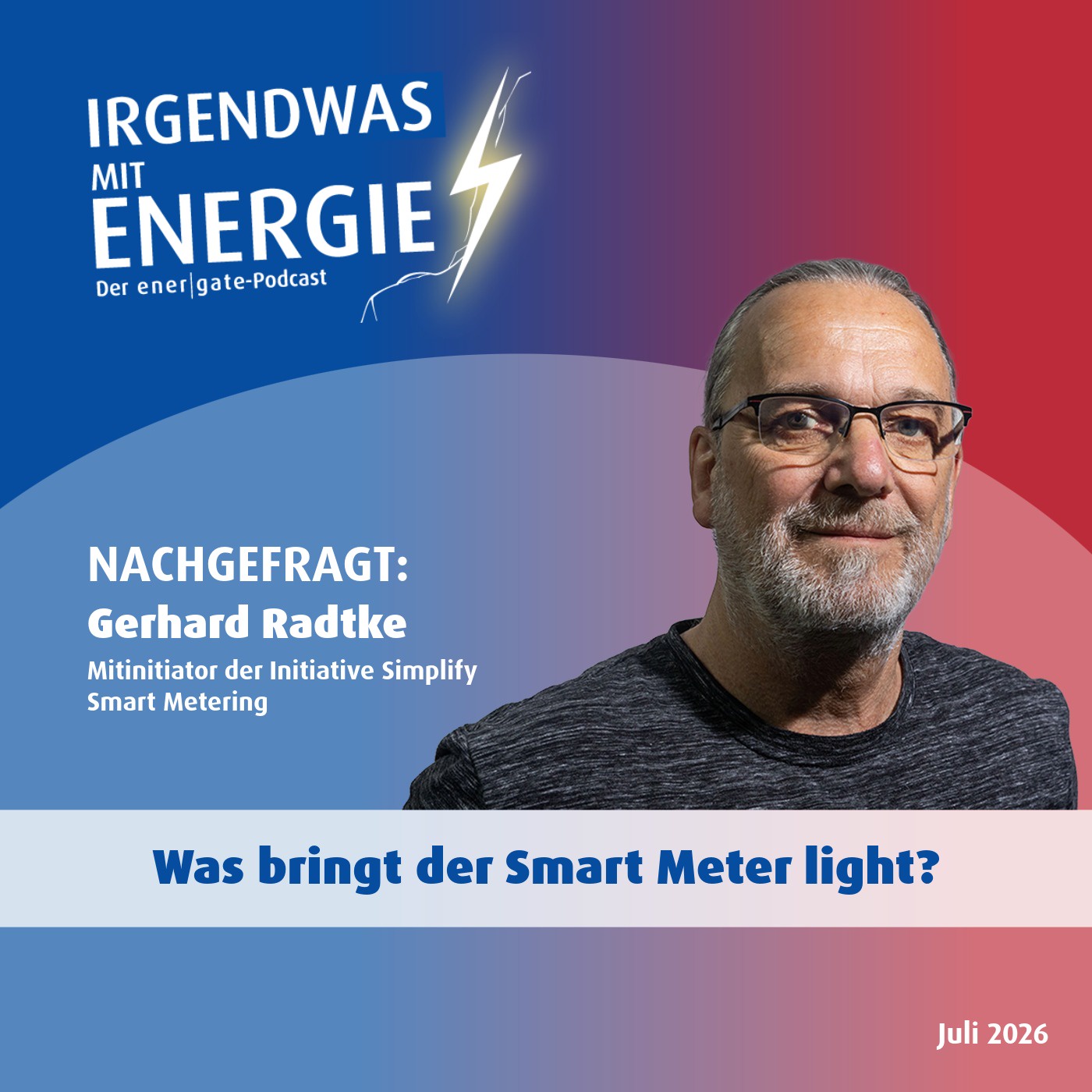 Nachgefragt bei Gerhard Radtke - Was bringt der Smart Meter light?