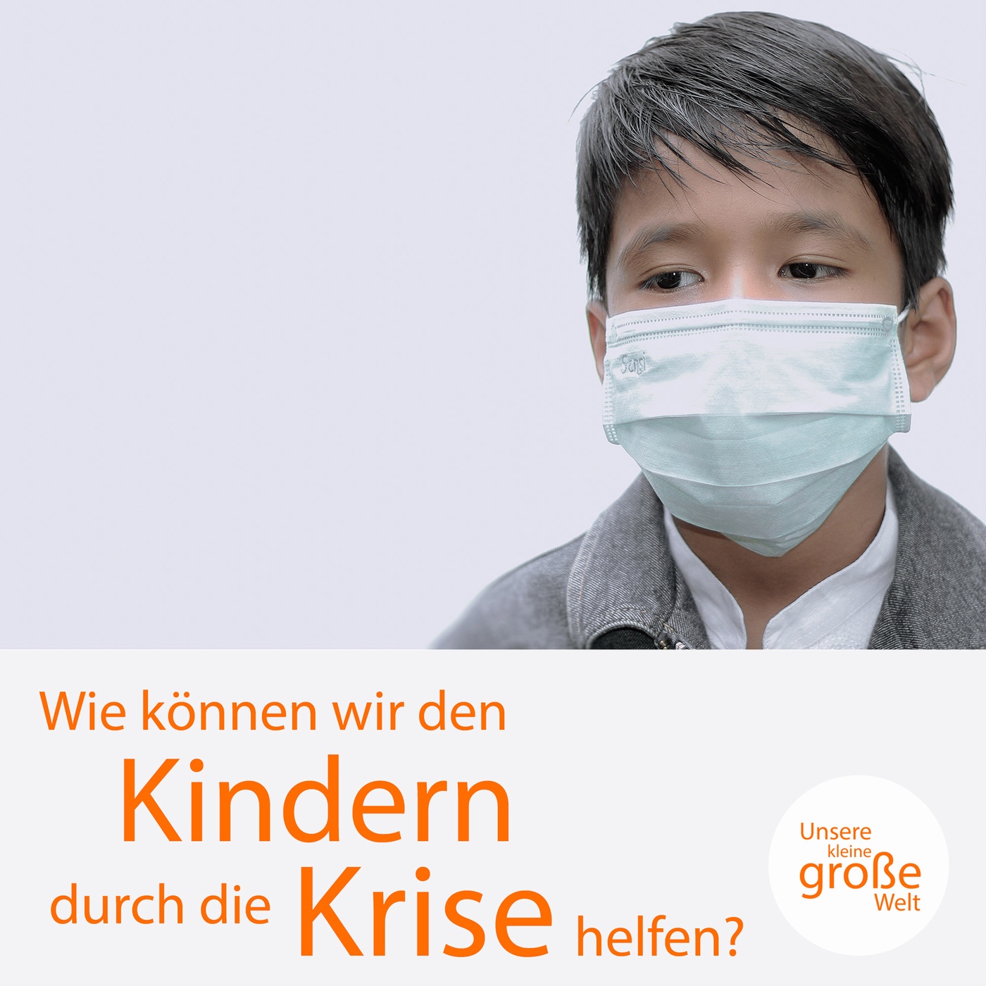 Wie können wir den Kindern durch die Krise helfen?