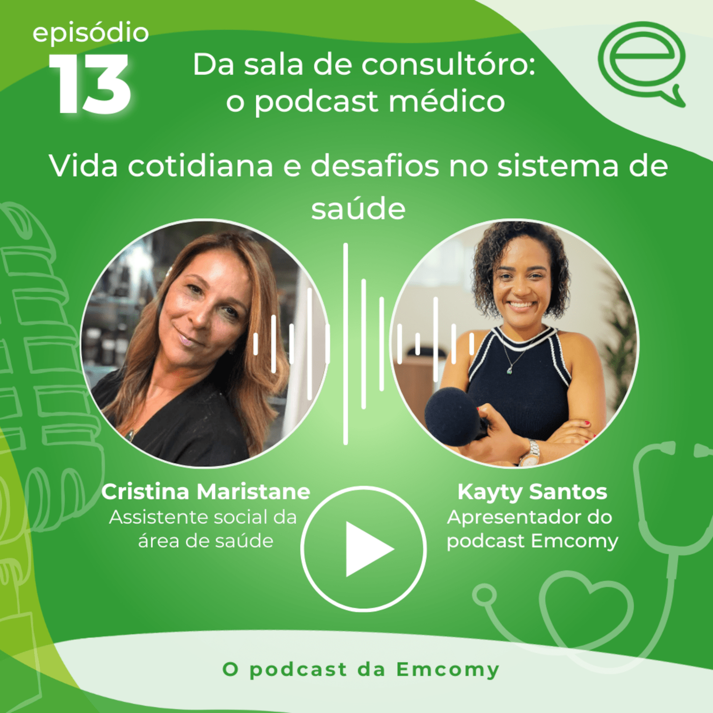 13 - Vida cotidiana e desafios no sistema de saúde