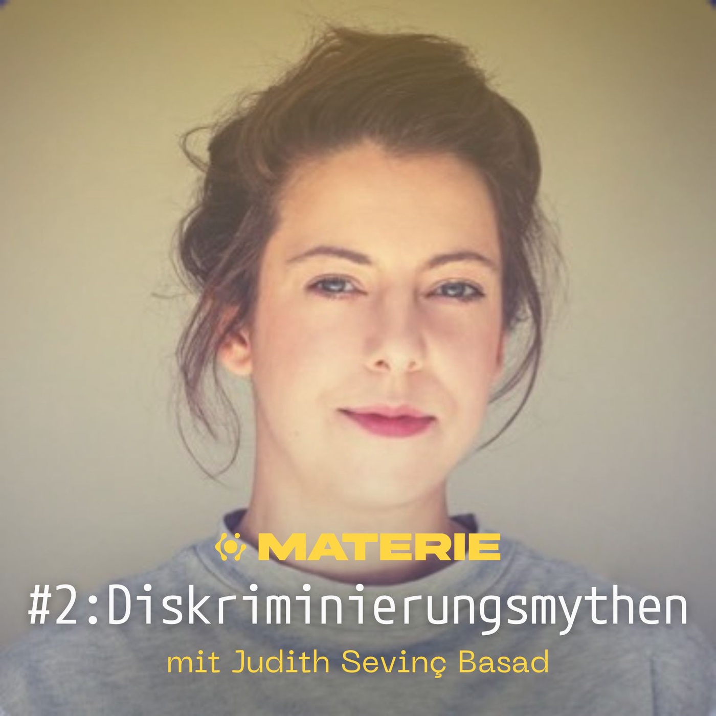 Diskriminierungsmythen - Judith Sevinç Basad