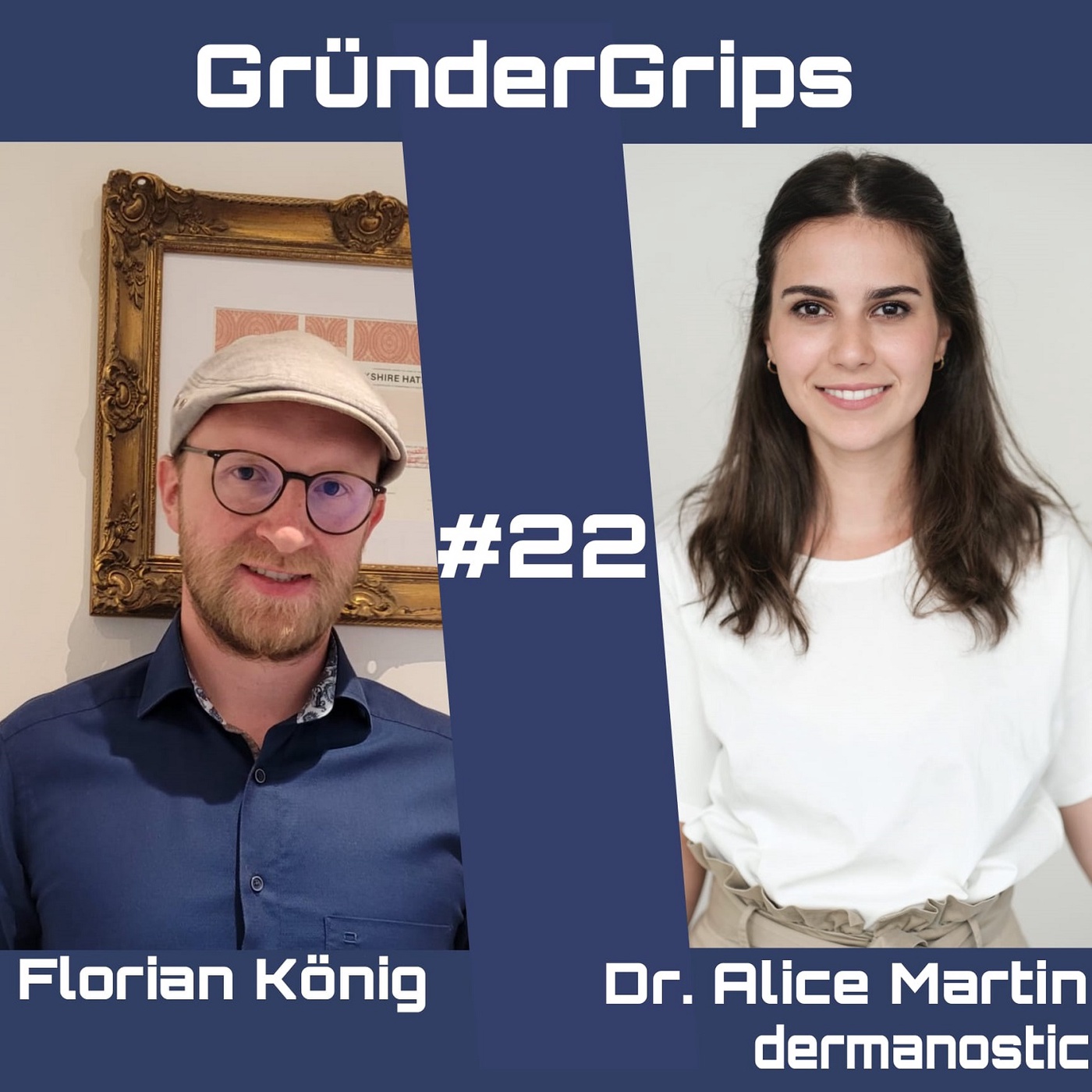 GG #22 mit Dr. Alice Martin: Den Hautarzt per App bietet dermanostic.