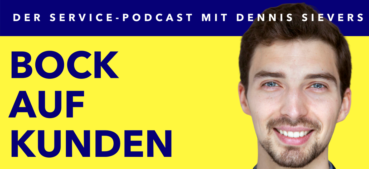 Bock auf Kunden - Der Service-Podcast