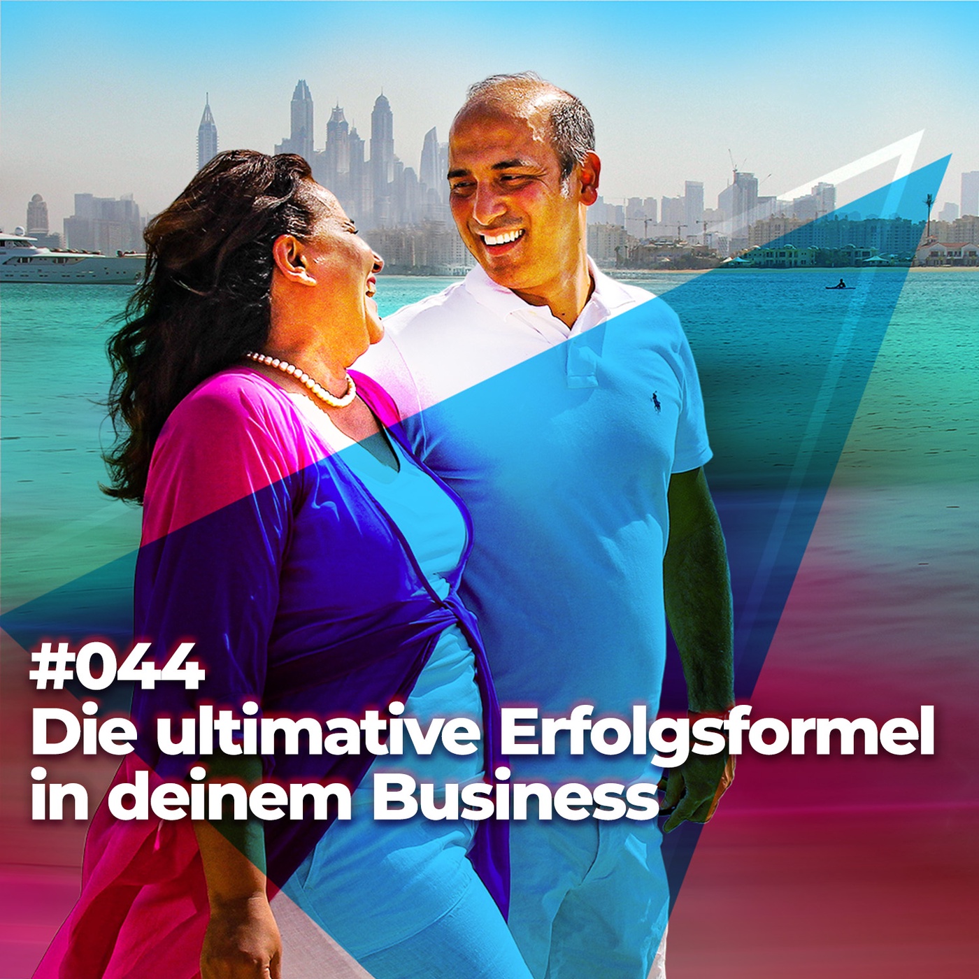 #044 - Die ultimative Erfolgsformel in deinem Business