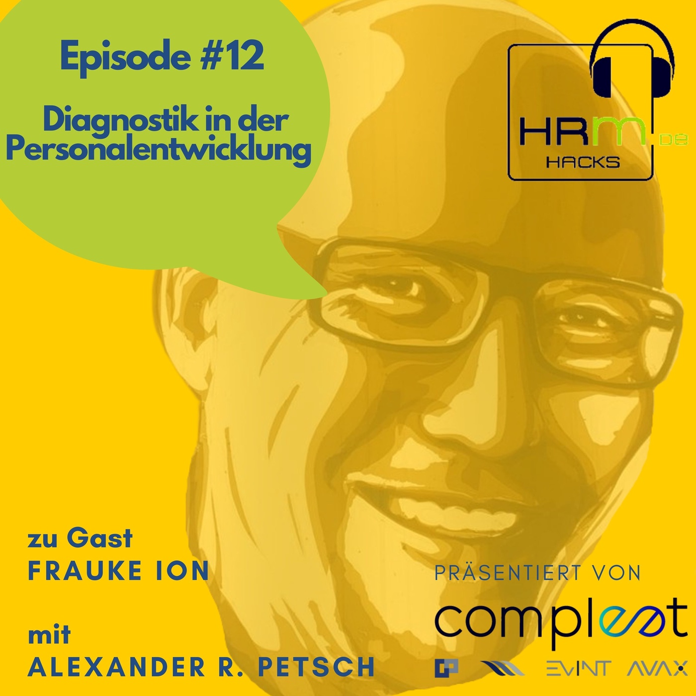 #12 Hacks Diagnostik in der Personalentwicklung mit Frauke Ion