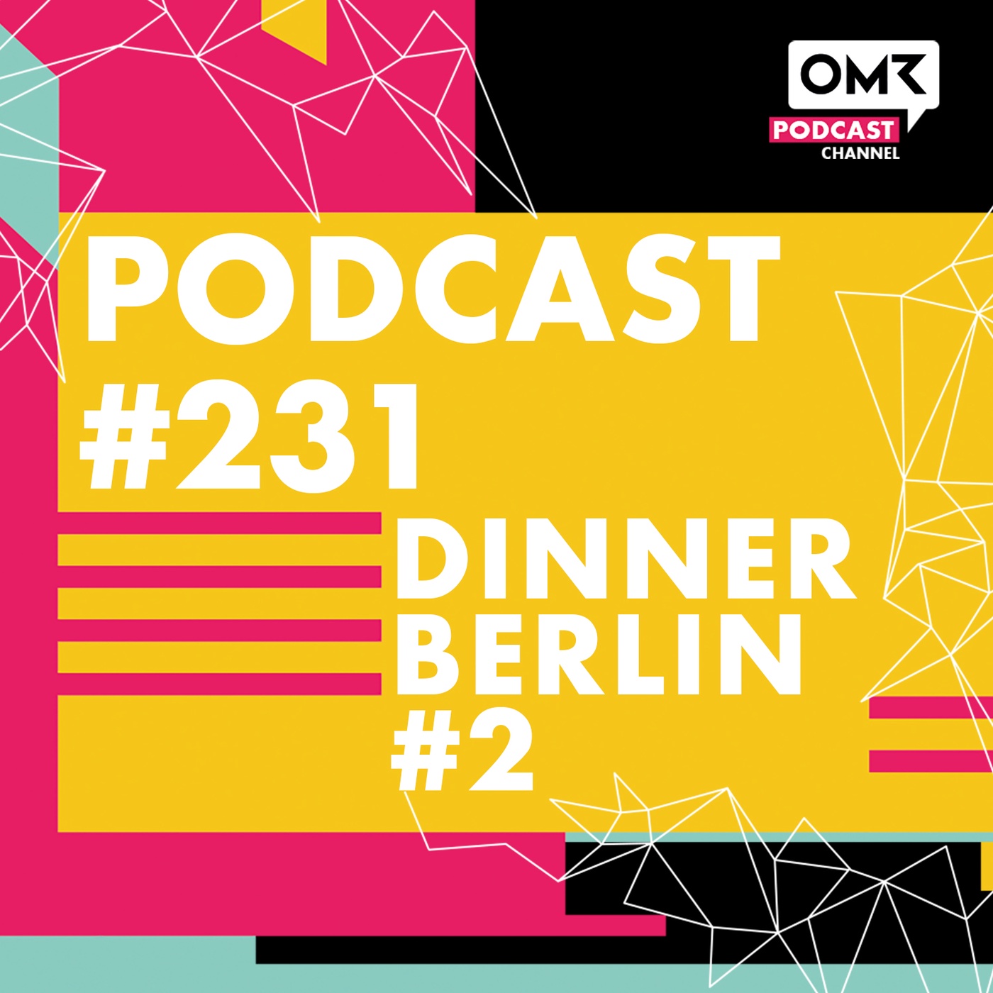 OMR #231 Dinner Berlin #2 (mit Valentin Stalf, Johannes Reck, Miriam Wohlfarth und Hakan Koç)